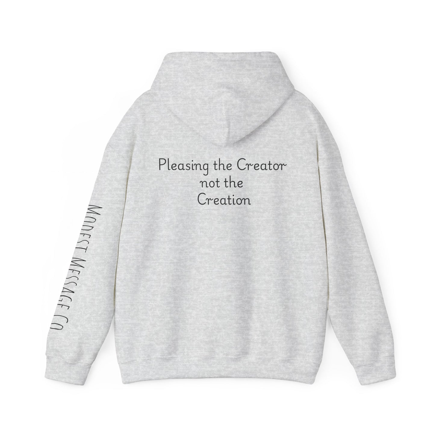 Pleasing the Creator Hoodie – Islamic Reminder Hoodie | Modest Message Co. | Unisex Muslim Gift
