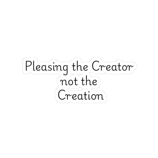 Islamic Kiss-Cut Sticker  – “Pleasing the Creator” Reminder Set | Muslim Laptop + Water Bottle Stickers